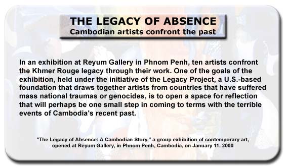 The Legacy of Absence: Cambodian  artists confront the past
